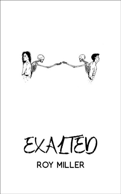 Roy Miller - Exalted, E-bok
