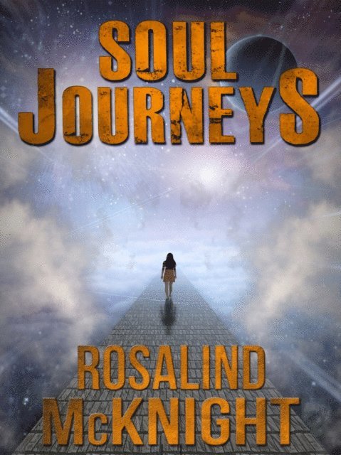 Rosalind McKnight - Soul Journeys, E-bok