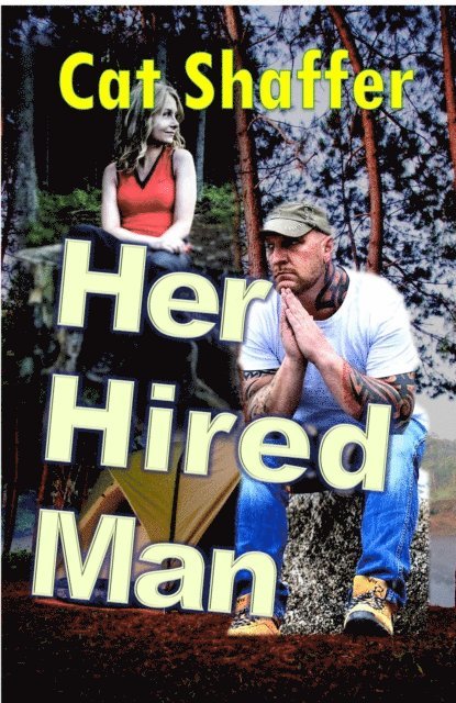 Cat Shaffer - Her Hired Man, E-bok