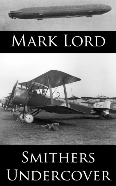 Mark Lord - Smithers Undercover, E-bok. Tillgänglighet: Lägg i varukorg