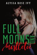 Full Moons and Mistletoe