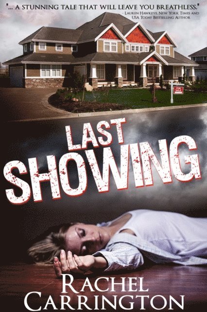 Rachel Carrington - Last Showing, E-bok