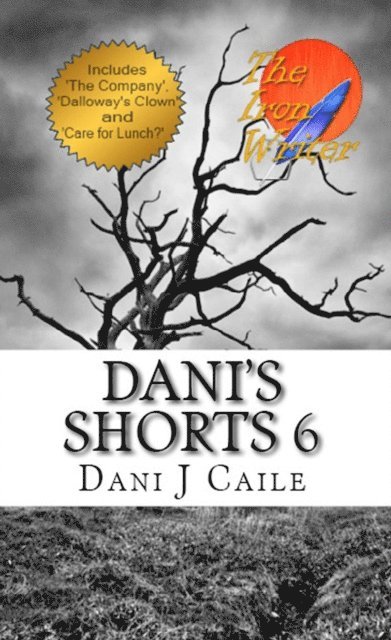 Dani J Caile - Dani's Shorts 6, E-bok