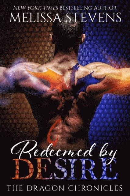Melissa Stevens - Redeemed by Desire, E-bok