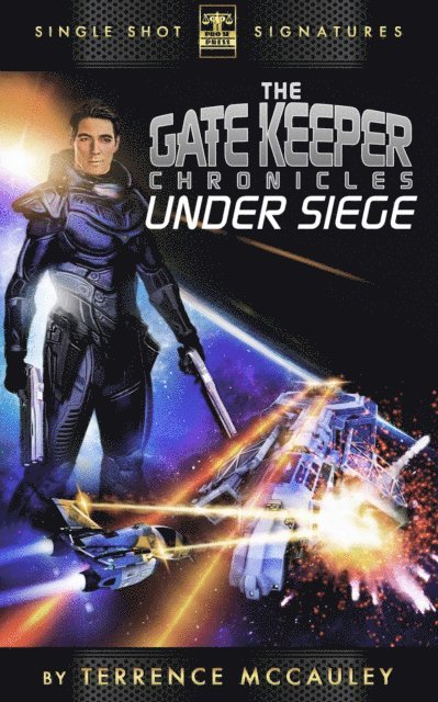 Terrence McCauley - Gatekeeper Chronicles, Book 2: Under Siege, E-bok