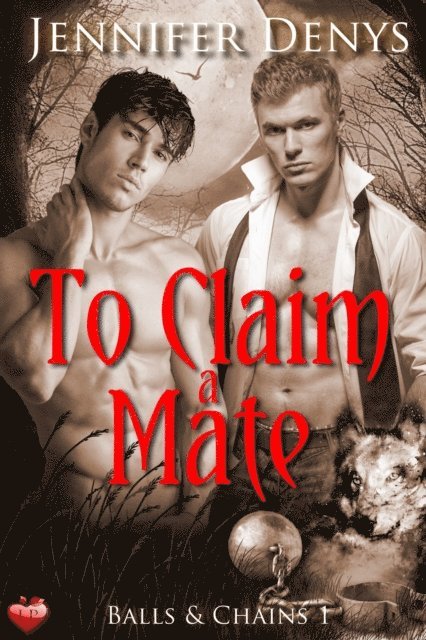 Jennifer Denys - To Claim a Mate, E-bok