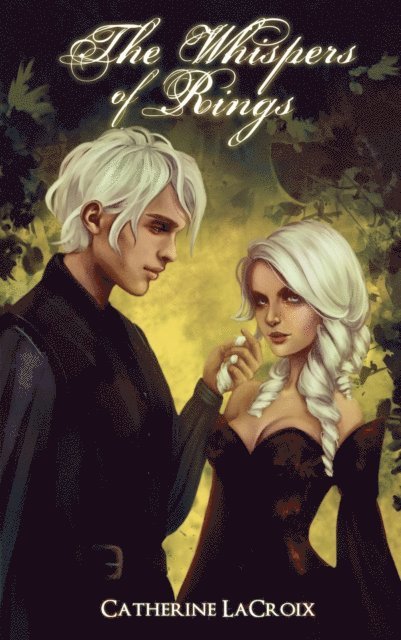 Catherine LaCroix - Whispers of Rings, E-bok