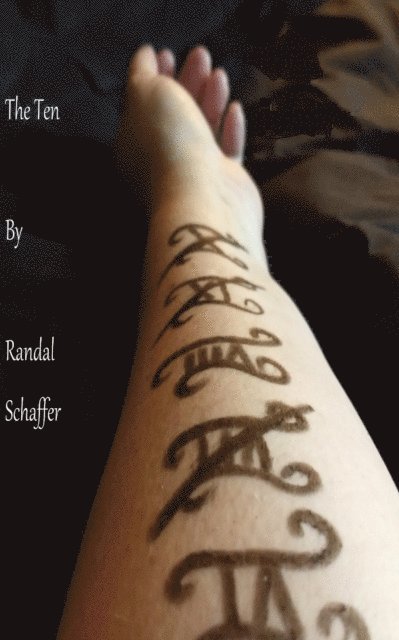 Randal Schaffer - Shivers: Tales of Erotic Nightmare # 3: The Ten, E-bok