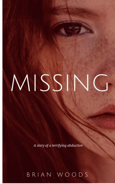 Brian Woods - Missing, E-bok