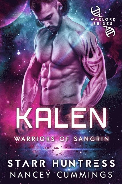 Starr Huntress, Nancey Cummings - Kalen: Warlord Brides, E-bok