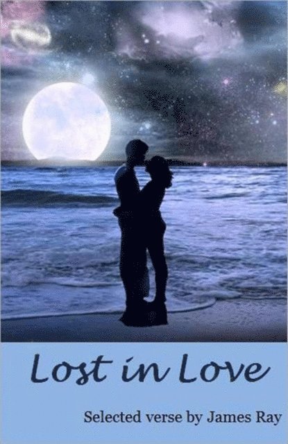 James Ray - Lost in Love, E-bok
