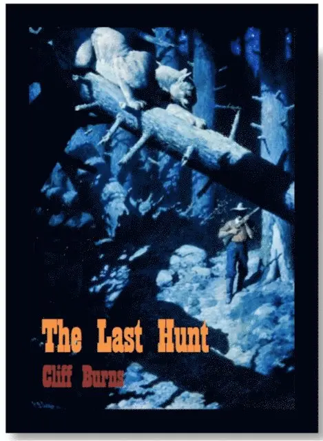 Cliff Burns - Last Hunt, E-bok. Tillgänglighet: Lägg i varukorg