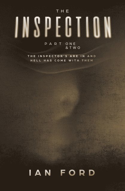 Ian Ford - Inspection: Part One and Two, E-bok