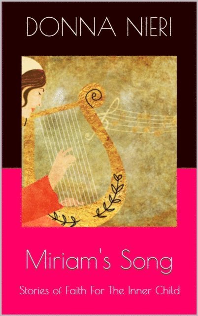 Donna Nieri - Miriam's Song, E-bok
