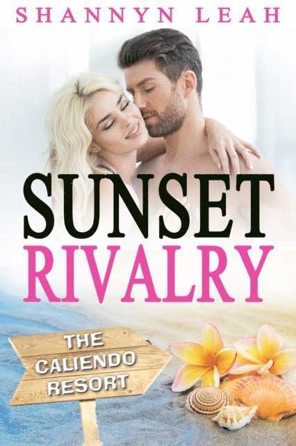 Shannyn Leah - Sunset Rivalry, E-bok