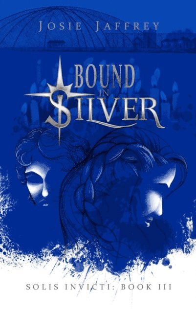 Josie Jaffrey - Bound in Silver, E-bok