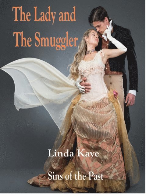 Linda Kaye - Lady and The Smuggler, E-bok. Tillgänglighet: Lägg i varukorg