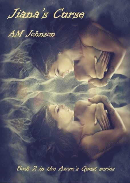 AM Johnson - Jiana's Curse, E-bok