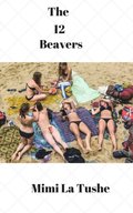 12 Beavers