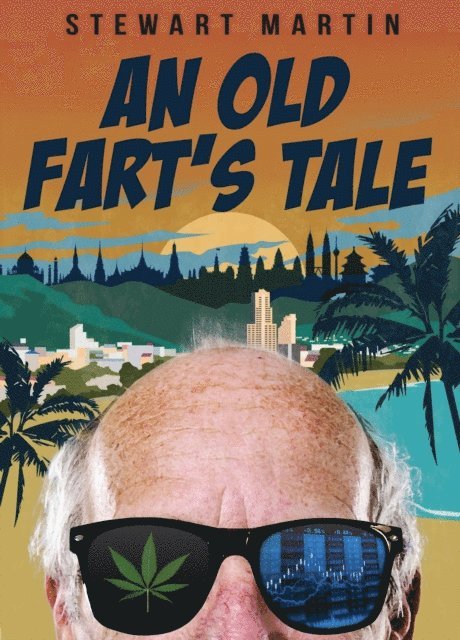 Stewart Martin - Old Fart's Tale, E-bok