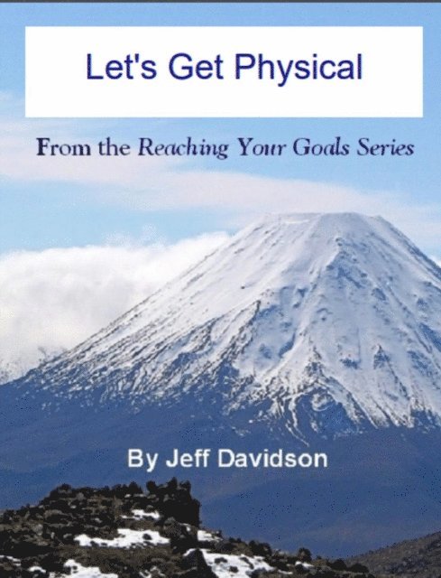 Let's Get Physical