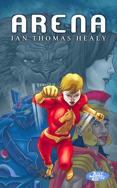 Ian Thomas Healy - Arena, E-bok