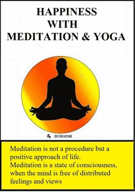 Durgesh - Happiness with Meditation & Yoga, E-bok. Tillgänglighet: Lägg i varukorg