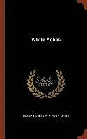 Sidney R Kennedy, Alden C Noble - White Ashes, Inbunden. Tillgänglighet: Lägg i varukorg