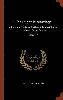 William Grant Hague - Eugenic Marriage, Inbunden
