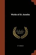 Works of St. Anselm
