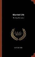 May Edginton - Married Life, Inbunden