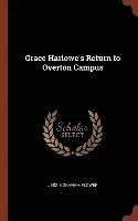 Jessie Graham Flower - Grace Harlowe's Return to Overton Campus, Inbunden. Tillgänglighet: Lägg i varukorg