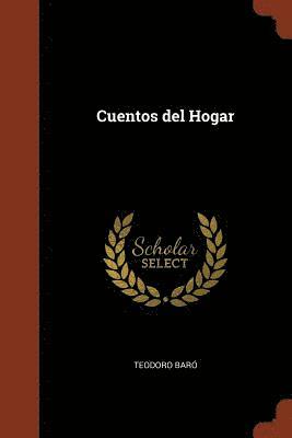 Teodoro Baró - Cuentos del Hogar, Häftad