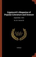 Lippincott's Magazine Of Popular Literat