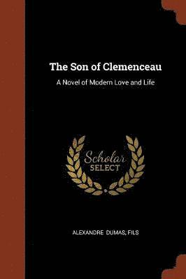 Fils Alexandre Dumas - Son of Clemenceau, Häftad