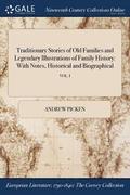 Traditionary Stories of Old Families and Legendary Illustrations of Family History