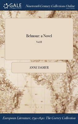 Anne Damer - Belmour, Inbunden. Tillgänglighet: Lägg i varukorg