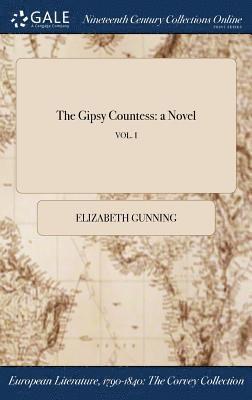 Elizabeth Gunning - Gipsy Countess, Inbunden