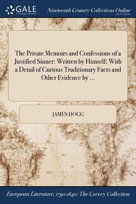 James Hogg - Private Memoirs and Confessions of a Justified Sinner, Häftad