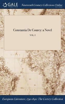 Anonymous - Constantia De Courcy, Inbunden