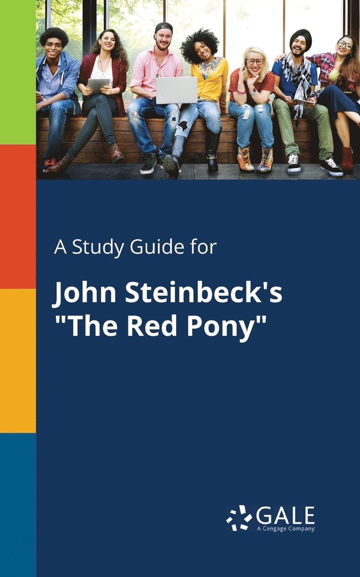 Cengage Learning Gale - Study Guide for John Steinbeck's "The Red Pony", Häftad. Tillgänglighet: Lägg i varukorg