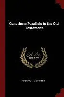Robert William Rogers - Cuneiform Parallels to the Old Testament, Häftad. Tillgänglighet: Lägg i varukorg
