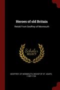 Heroes of old Britain