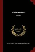 Biblia Hebraica; Volume 1