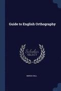 Guide to English Orthography