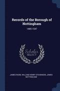 Records of the Borough of Nottingham