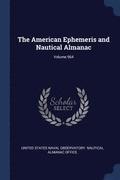 The American Ephemeris and Nautical Almanac; Volume 964