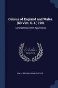 Census of England and Wales. (63 Vict. C. 4.) 1901