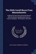 The Edith Cavell Nurse from Massachusetts