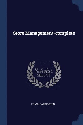 Frank Farrington - Store Management-complete, Häftad. Tillgänglighet: Lägg i varukorg